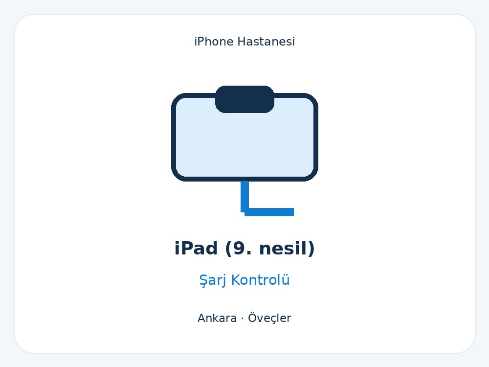 iPad (9. nesil) Şarj Sorunu ve Soket Kontrolü