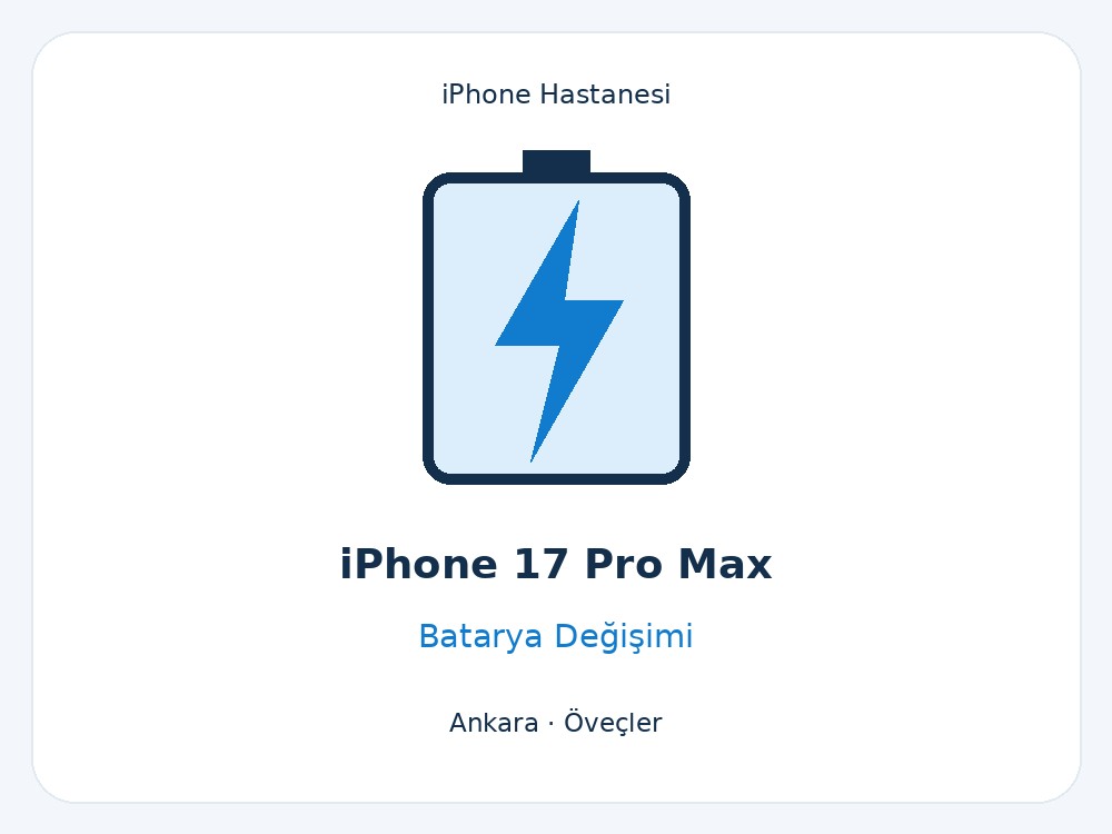 iPhone 17 Pro Max Batarya Değişimi